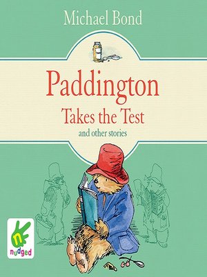 cover image of Paddington Takes the Test and Other Stories